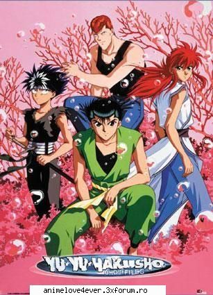 Animeul preferat - yu yu hakusho este un anime f f f cool j - poze